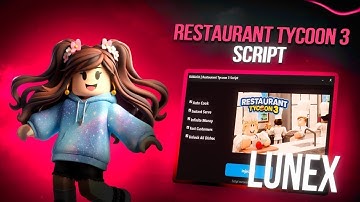 Restaurant Tycoon 3 Script (PASTEBIN) — BEST SCRIPT?! 1M/10Min | NO KEY