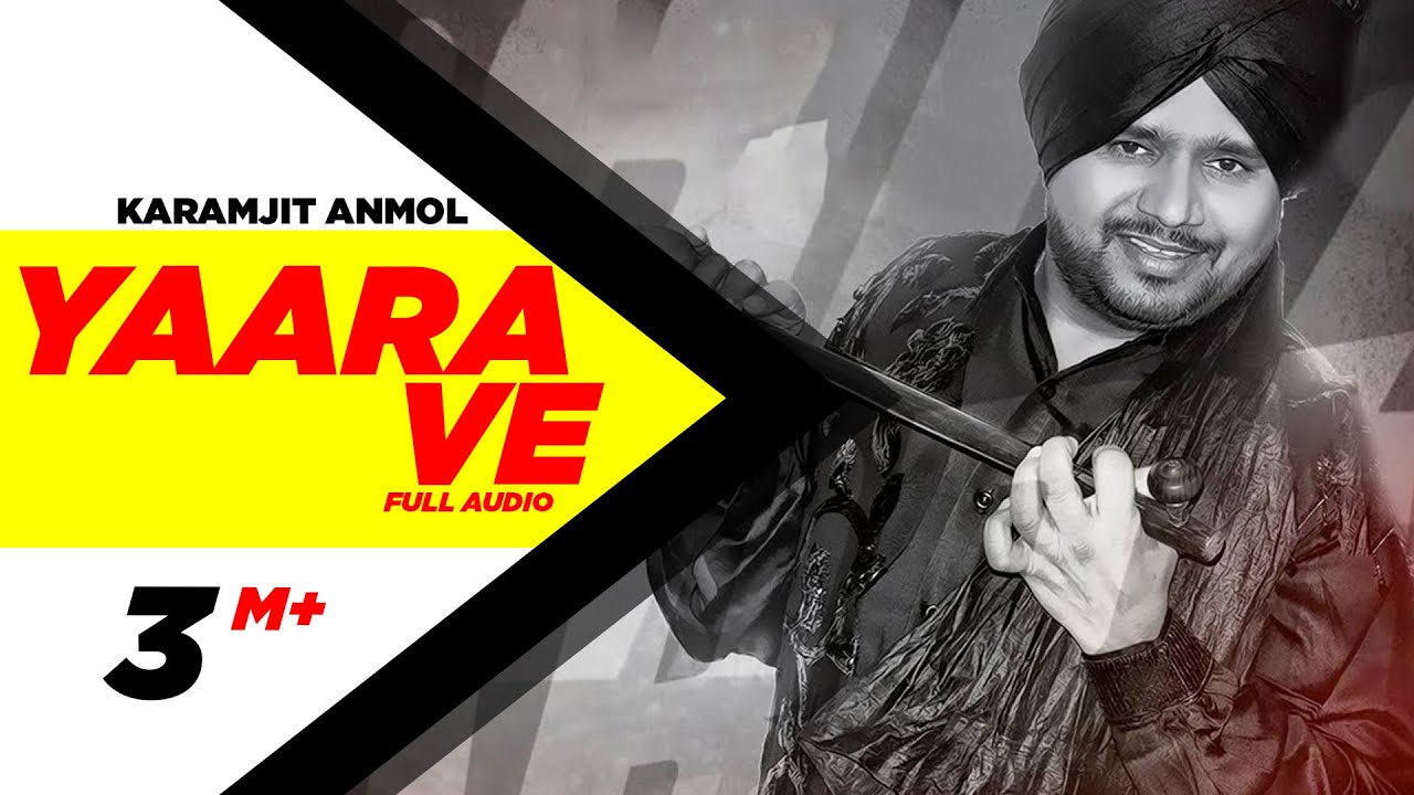 Yaara Ve 2  Karamjit Anmol  Latest Punjabi Song 2014  Speed Records