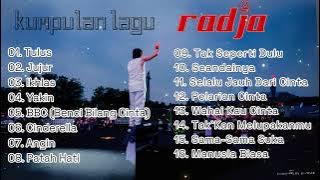 RADJA Full Album || (17 lagu hits tahun 2000an) nostalgia
