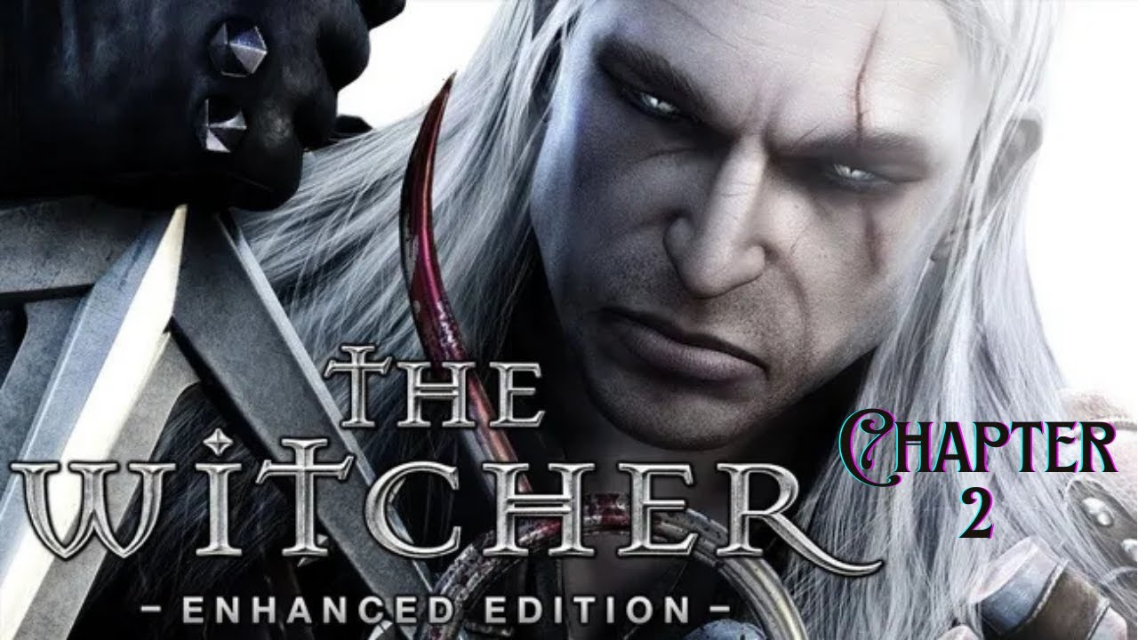 The Witcher Enhanced Edition Chapter II Gameplay YouTube