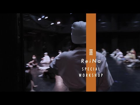 【4K】ReiNa SPECIAL WORKSHOP Digest Movie【DANCEWORKS】