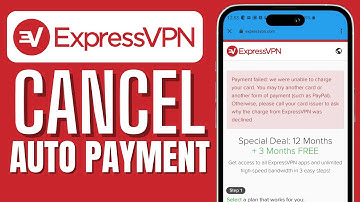 HOW TO CANCEL AUTO PAYMENT ON EXPRESS VPN
