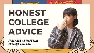 Honest College Advice for Freshers Studying at Imperial College London