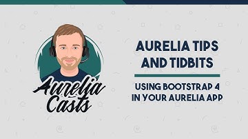 How to use Bootstrap 4 in your Aurelia App