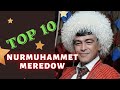 Nurmuhammet meredow top 10 saylanan aydymlary  2022 nury kasoy