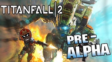 Titanfall 2 Pre-Alpha Tech Test is AWESOME!