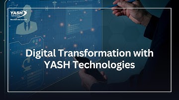 Digital Transformation with YASH Technologies
