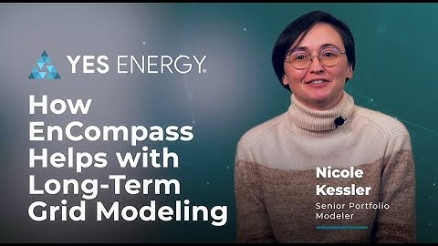 How Yes Energy Helps with Long-Term Power Grid Modeling
