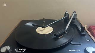 Trio Rythm - Simon Teplitzsky Whispering 8708 Test Pressing 78