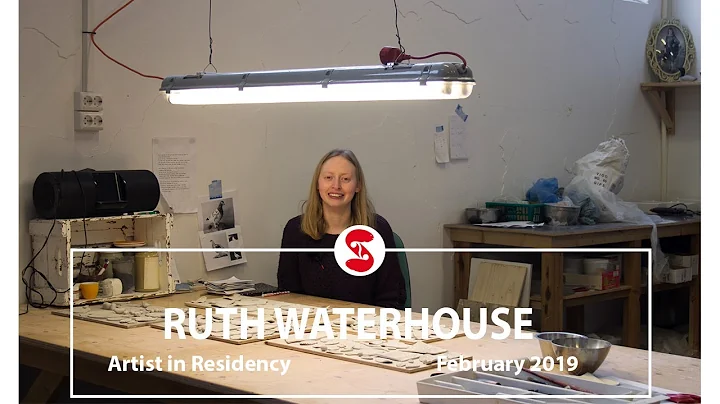 Ruth Waterhouse | Artist in Residence | February 2...
