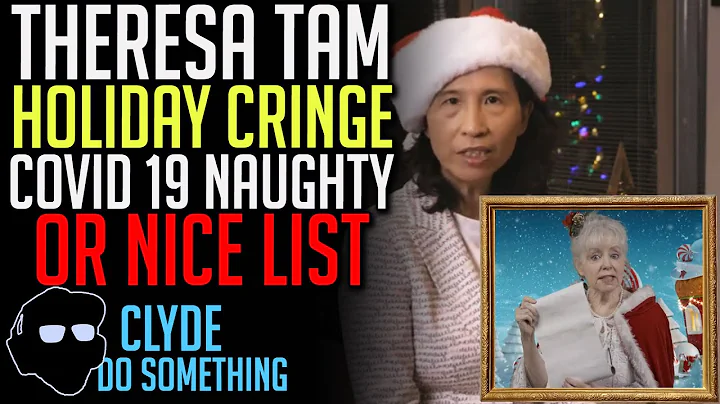 Theresa Tam Holiday Cringe and the EnvironMENTAL P...