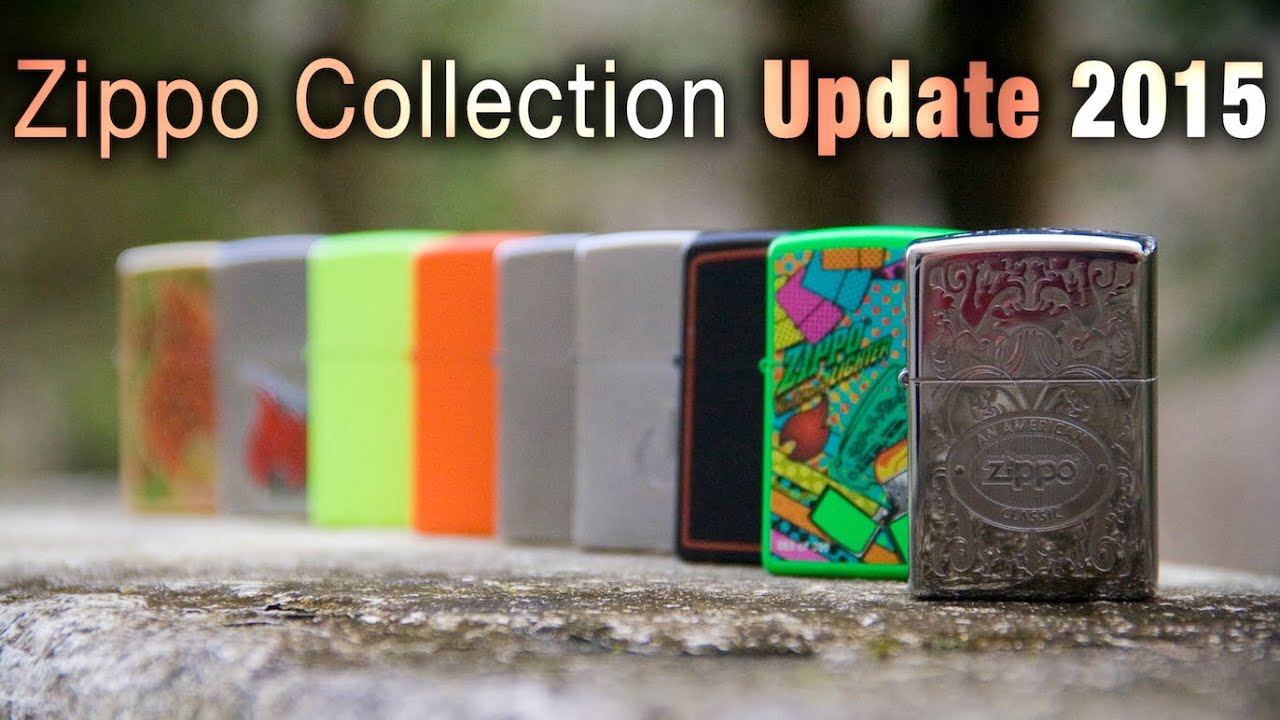 Zippo Collection UPDATE 2015 - YouTube