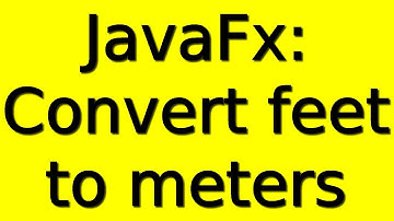 ✔ JavaFx Programming ⚡ Convert feet to meters 🔥 Tecq Mate Tutorials ✌