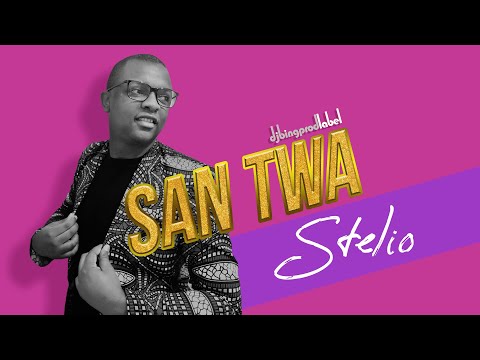 San Twa - Stelio [ Version Audio ]