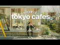 Tokyo coffee shops in 36 hours