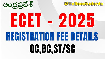 AP ECET 2025 | REGISTRATION FEE DETAILS Explained In Telugu | OC,BC,SC/ST | Helloostudents |
