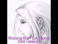 Walang Iba Ezra Band (girl voice)