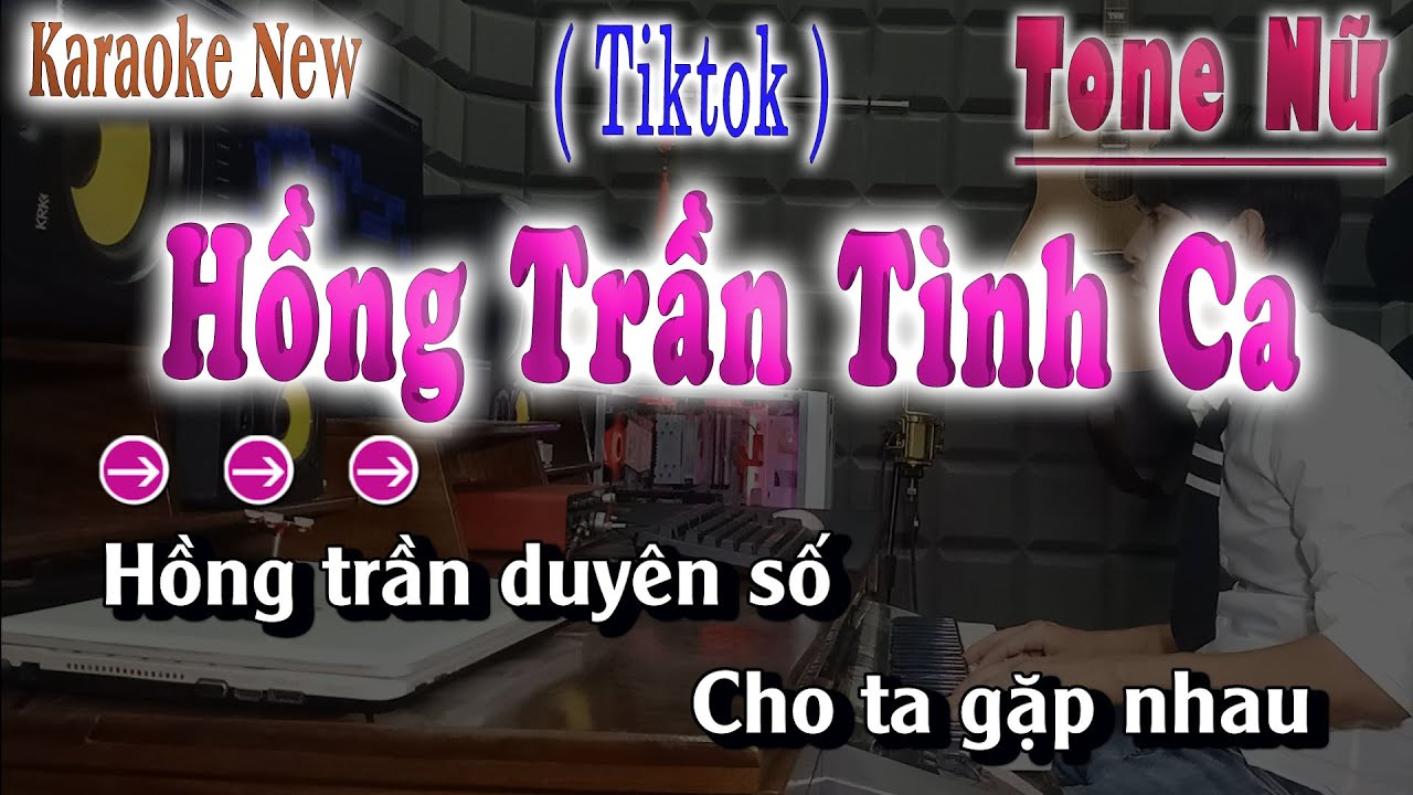 Hồng Trần Tình Ca Karaoke Tone Nữ ( Tiktok ) Nhạc Hoa Lời Việt | song nhien karaoke