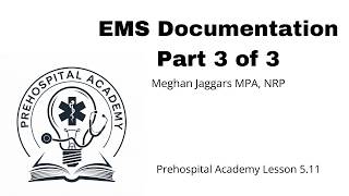 EMS Documentation Part 3 of 3