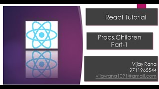 React Tutorial | Composition | Props. Children React Tutorial in Hindi| By Vijay |  Vijay Rana