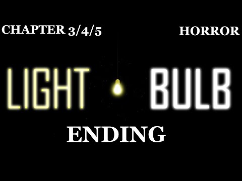 Roblox Scary Light Bulb Reillumination Chapters 3 4 5 The Bad Ending 1 3 Youtube - roblox light bulb bad ending