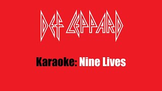 Karaoke: Def Leppard / Nine Lives