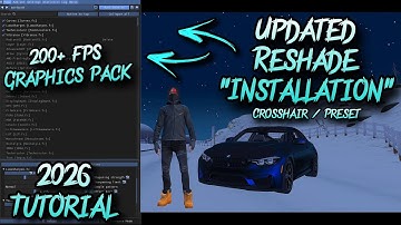 FiveM | ReShade TUTORIAL 2026 “UPDATED” FPS BOOST PACK (Crosshair + Preset GUIDE) 