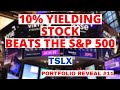 This 10% Dividend Stock Beats the Market: TSLX Stock | My Portfolio Reveal