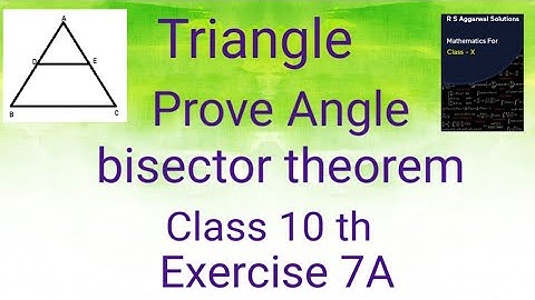 prove Angle bisector theorem class 10th(Rs Aggarwal) "Easy way to explain angle bisector theorem"