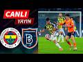 🔴 Fenerbahçe - Başakşehir Maçı Geniş Özet | Süper Lig 32. Hafta | 02.05.2026 | eFootball Türkçe