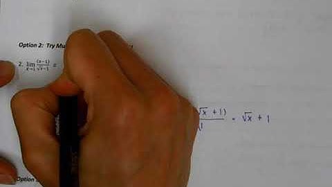 Determining Limits Using Algebraic Manipulation and Algebraic Properties of Limits Video