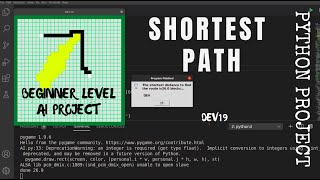 Shortest Path | Python Project [ Beginner Level AI Project 🔥 ]