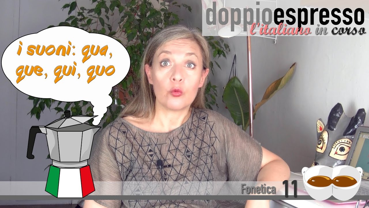 I suoni qua, que, qui e quo Impariamo l'italiano Lesson 11