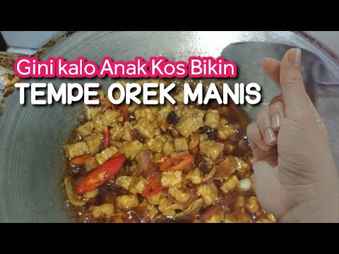 Resep Tempe Orek Ala Anak Kos