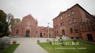 Karmelici Bosi Wadowice (Sanktuarium Św. Józefa)