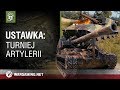 Ustawka: turniej artylerii [World of Tanks Polska]
