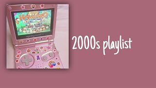 pov: you are a child in the 2000s playlist.