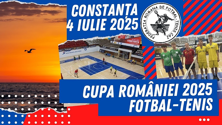 Cupa României 2025 - Fotbal Tenis Ziua 1