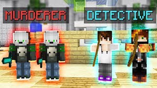 Minecraft Murder Mystery but there is 2 MURDERERS...