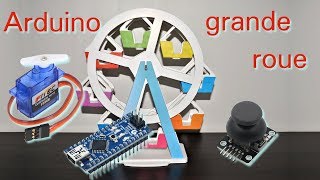 Arduino #14 COMMENT CONTRÔLER LA GRANDE ROUE AVEC ARDUINO tuto en français