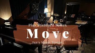 Move - Jun&#39;s Music Troupe