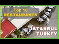 ⭐ Istanbul Best Restaurants | Where to Eat in Istanbul | Food in Istanbul [Turkey]