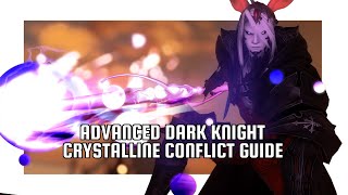Dark Knight Advanced Crystalline Conflict Guide FFXIV