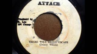 Delroy Wilson  There Will Be No Escape attack A211a