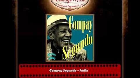 Compay Segundo – Anita (Perlas Cubanas)