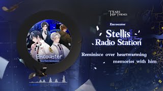 ✦ Stellis Radio Station - Issue 1 ✦ OST 1: Encounter