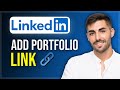 How to Add a Portfolio Link on LinkedIn