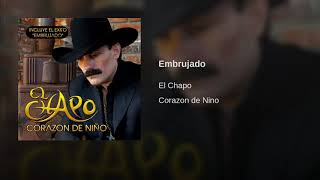 Embrujado - El Chapo De Sinaloa