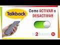 Para que sirve talkback cmo activarlo o desactivarlo