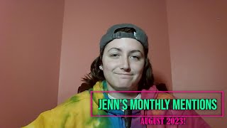 Jenn's Monthly Mentions: August 2023